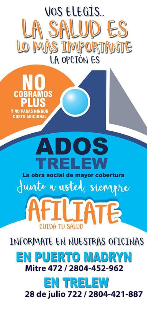 ADOS TRELEW no cobra plus y no pagas ningún costo adicional