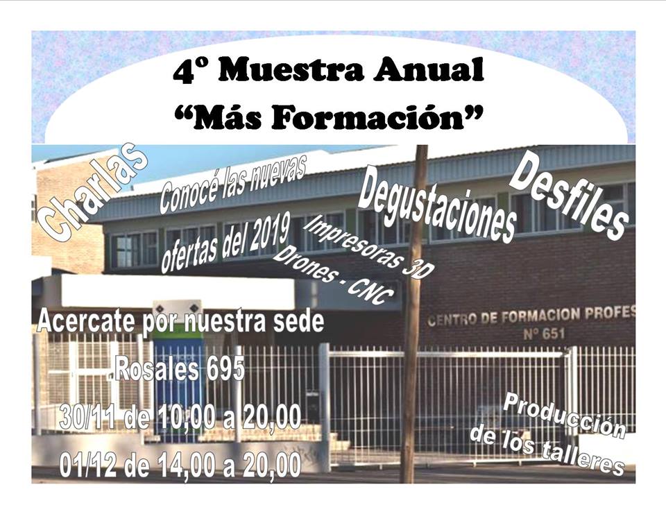 4° MUESTRA ANUAL “MAS FORMACION” CENTRO DE FORMACION PROFESIONAL N°651