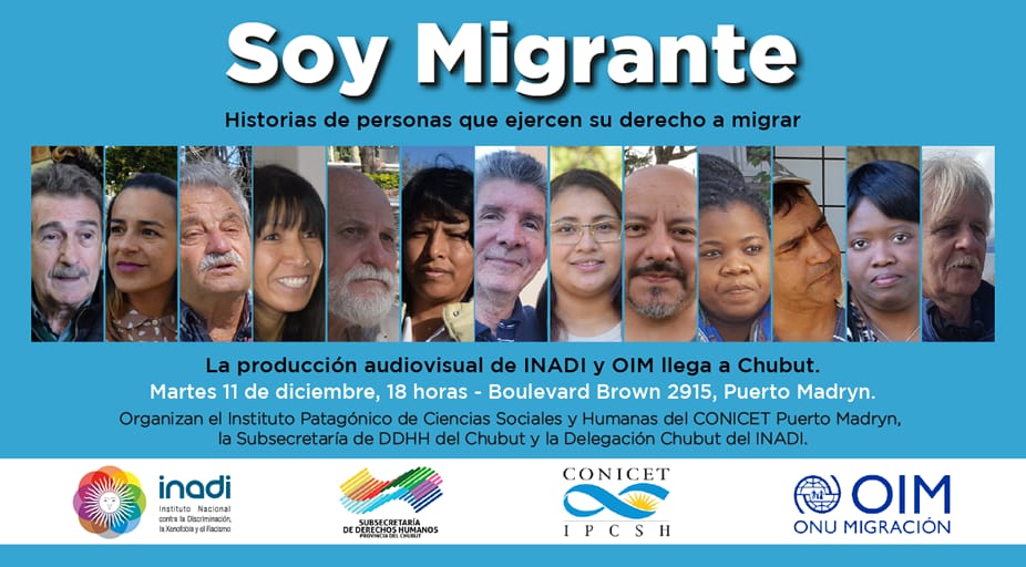 SOY MIGRANTE, HISTORIAS DE PERSONAS QUE EJERCEN SU DERECHO A MIGRAR