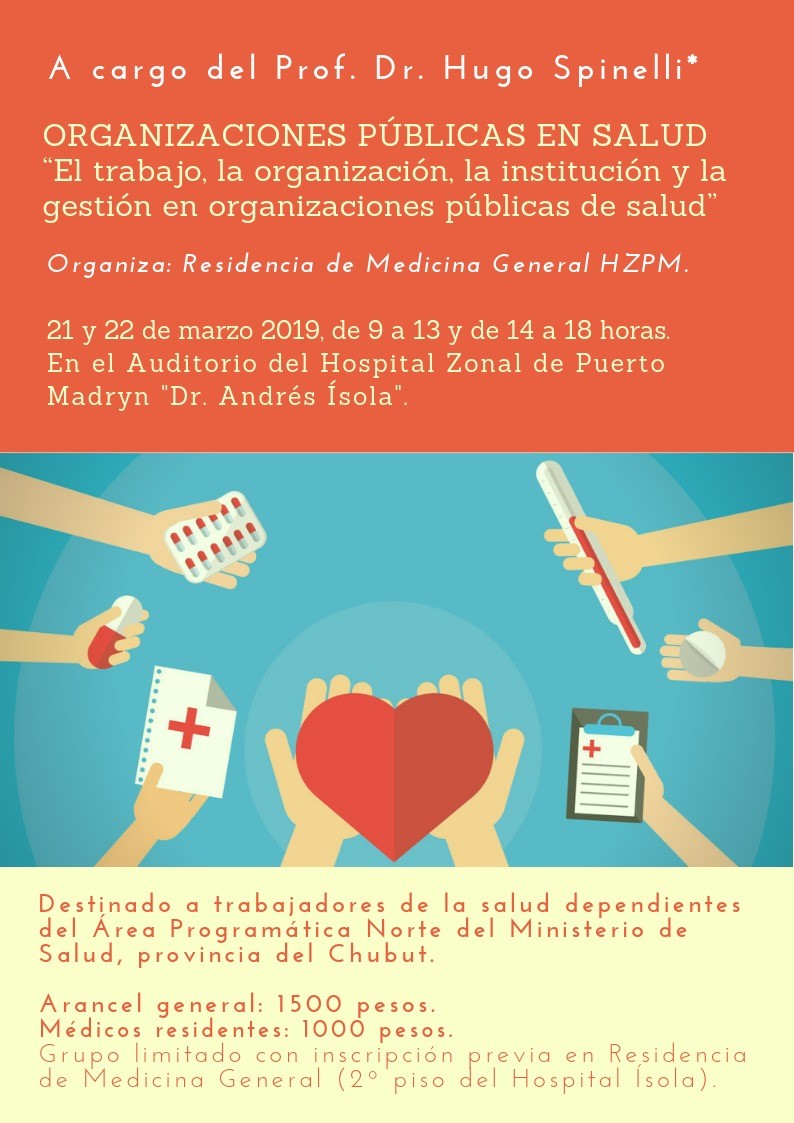 CAPACITACIÓN SOBRE “ORGANIZACIONES PÚBLICAS EN SALUD” EN EL HOSPITAL DE PUERTO MADRYN