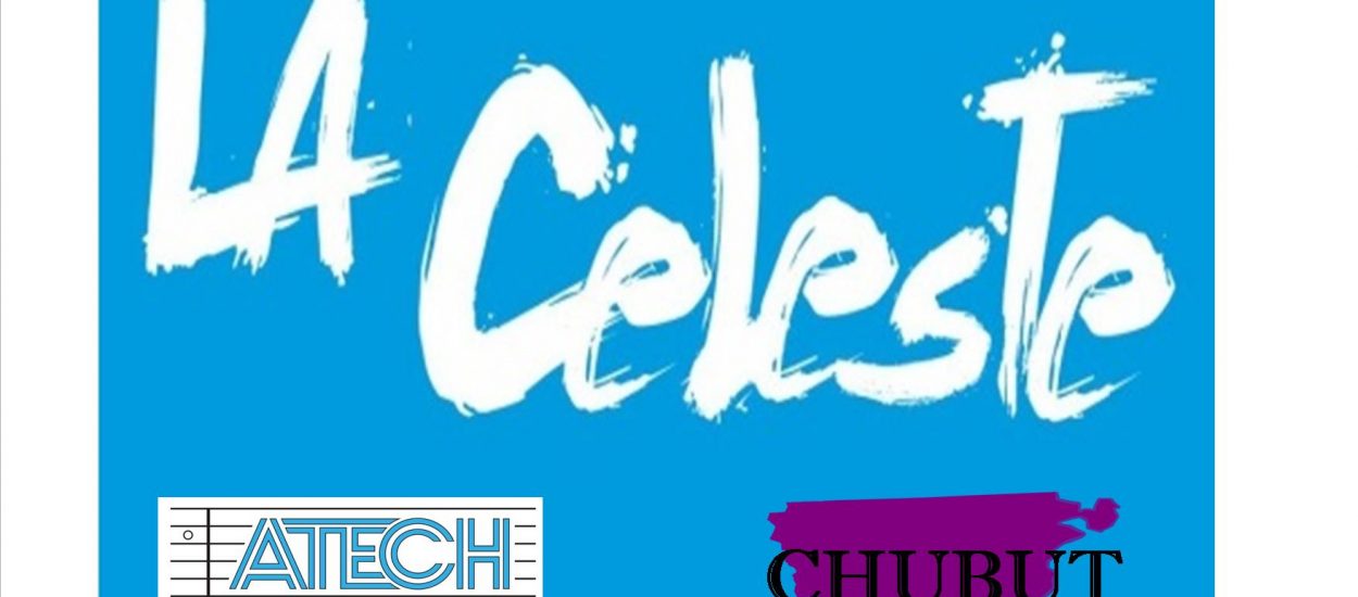 La Celeste de Chubut en ATECh