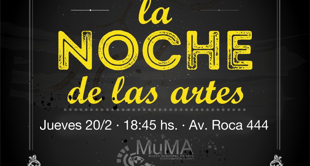 La segunda edición de “La noche de las artes” será el 20 de Febrero