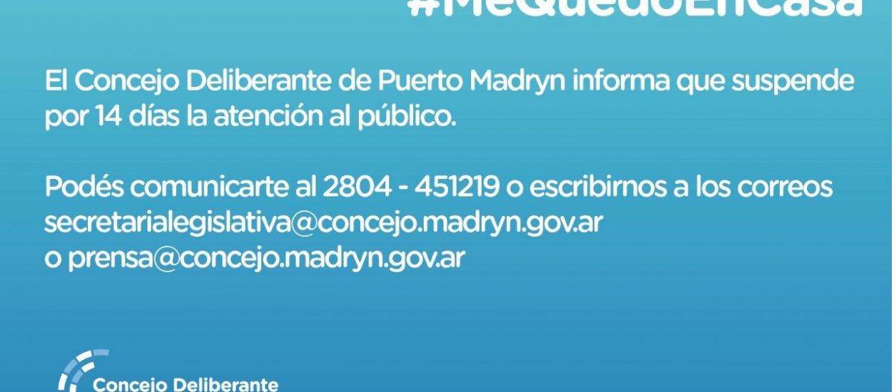 El Concejo Deliberante de Puerto Madryn suspende la atención al público por dos semanas