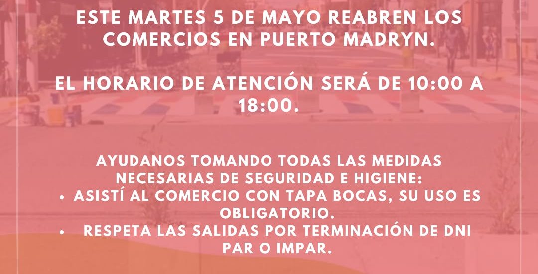 LOS COMERCIOS DE MADRYN CON NUEVOS HORARIOS