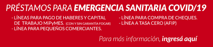 BANCO DEL CHUBUT OTORGÓ EN LOS ÚLTIMOS 2 MESES MÁS DE 1900 ASISTENCIAS CREDITICIAS