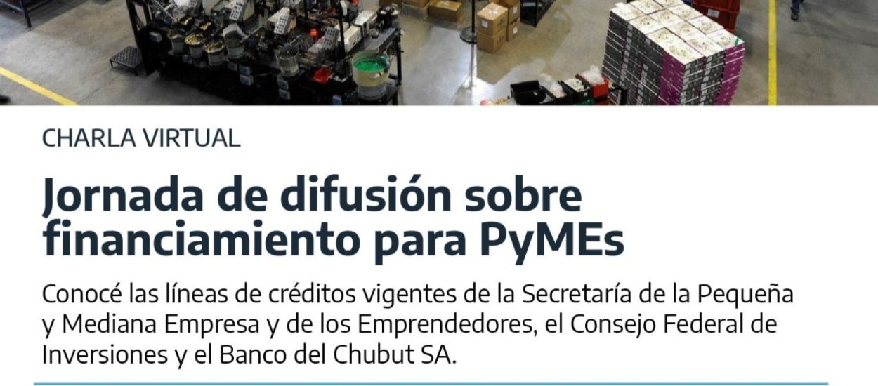 CONVOCATORIA A CHARLA VIRTUAL SOBRE LÍNEAS FINANCIAMIENTO PARA PYMES