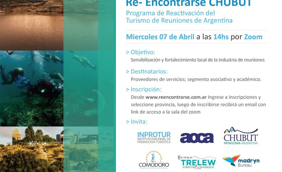 EL MINISTERIO DE TURISMO INVITA AL ENCUENTRO VIRTUAL “RE-ENCONTRARSE CHUBUT”