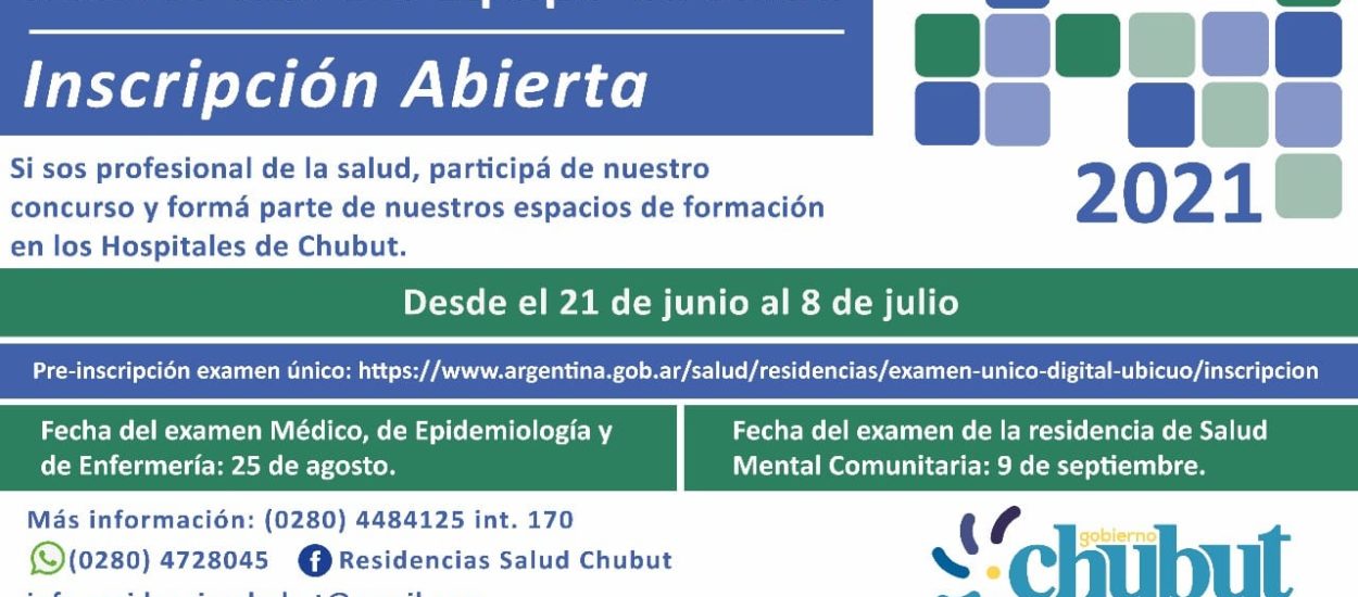 CHUBUT CONVOCA A CUBRIR CARGOS DE LAS “RESIDENCIAS DEL EQUIPO DE SALUD 2021”