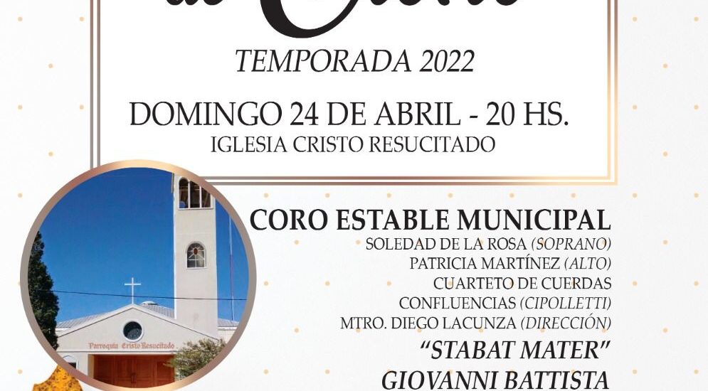 HABRÁ UN CONCIERTO DEL CORO ESTABLE MUNICIPAL EN LA PARROQUIA CRISTO RESUCITADO