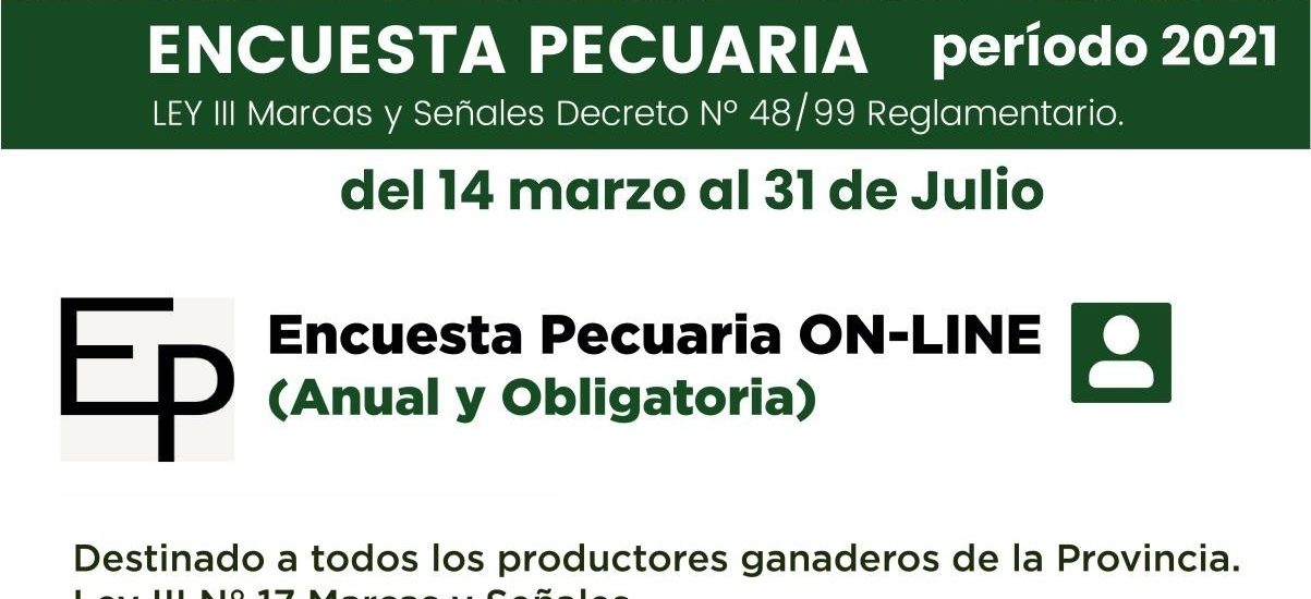 EL GOBIERNO DEL CHUBUT RECUERDA AL SECTOR AGROPECUARIO COMPLETAR LA ENCUESTA PECUARIA 2022