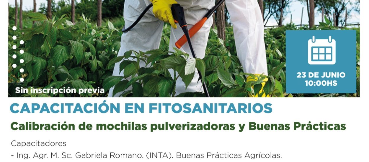 EL MINISTERIO DE AGRICULTURA INVITA A CAPACITACIÓN EN FITOSANITARIOS EN GAIMAN