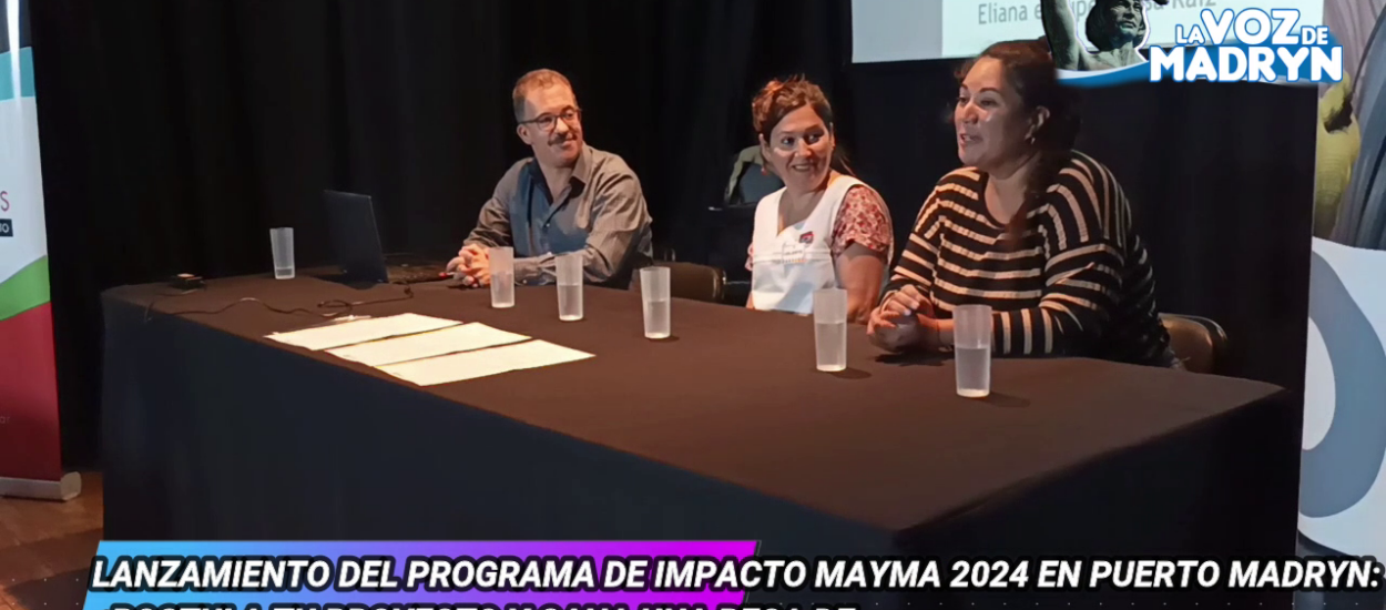 LANZAMIENTO DEL PROGRAMA DE IMPACTO MAYMA 2024 EN PUERTO MADRYN