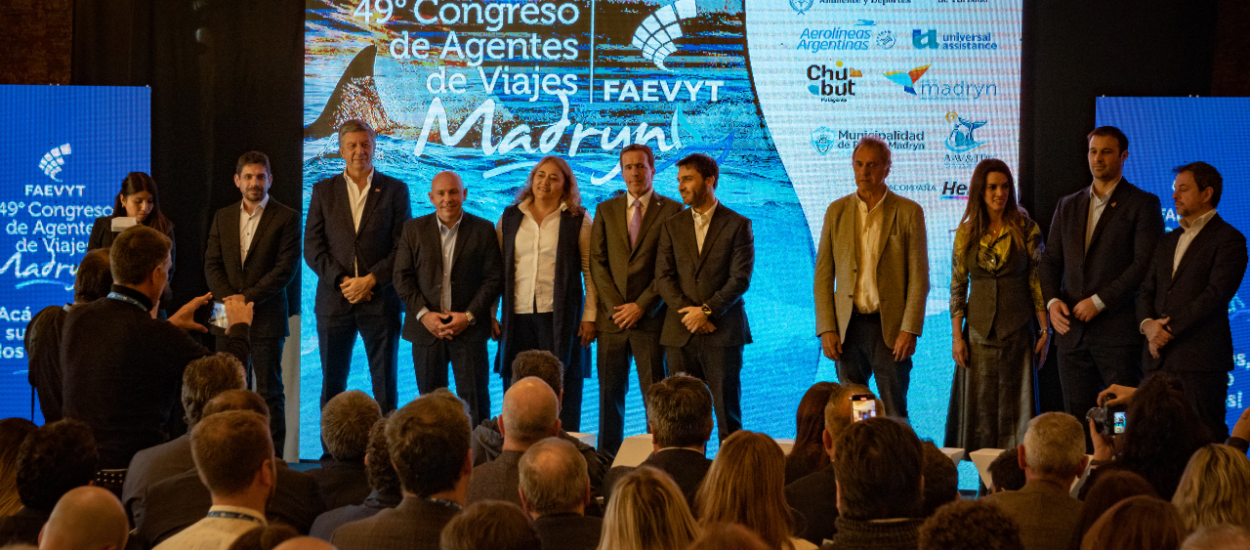 CON MÁS DE 1100 INSCRIPTOS ARRANCÓ EL 49° CONGRESO DE AGENTES DE VIAJES FAEVYT EN PUERTO MADRYN