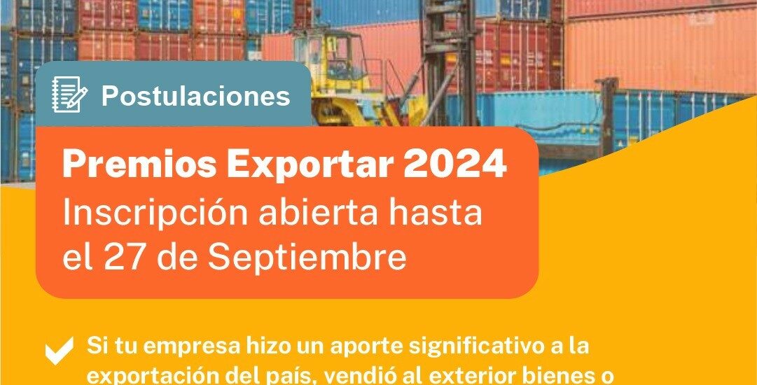 El Gobierno del Chubut convoca a empresas argentinas a participar del Premio Exportar 2024