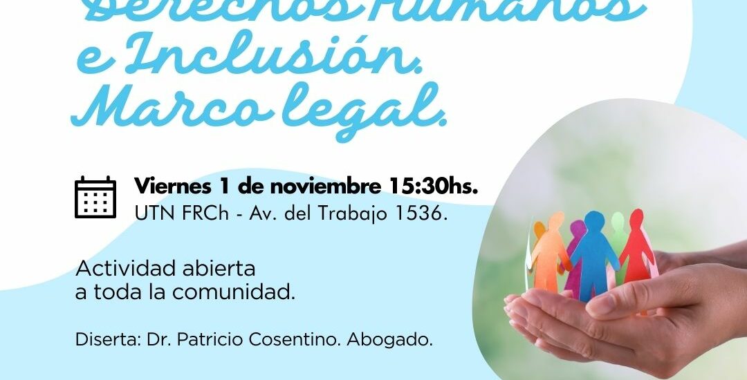 Conversatorio sobre Derechos Humanos e Inclusión en UTN Chubut