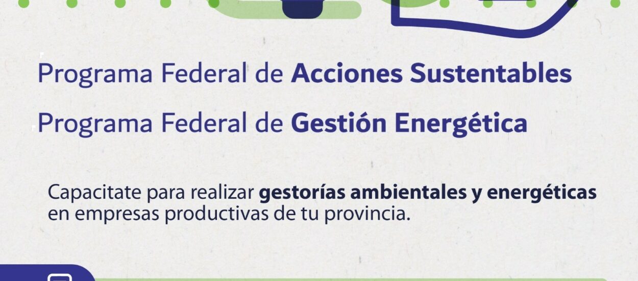 Provincia convoca a profesionales y expertos de Chubut a capacitación de gestores ambientales y energéticos