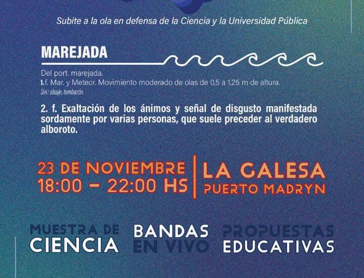 Se viene “Marejada”, el festival en defensa de la Ciencia y la Universidad Pública